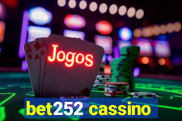 bet252 cassino