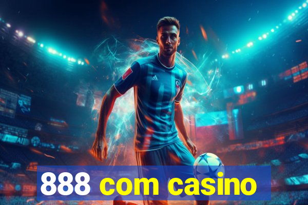 888 com casino