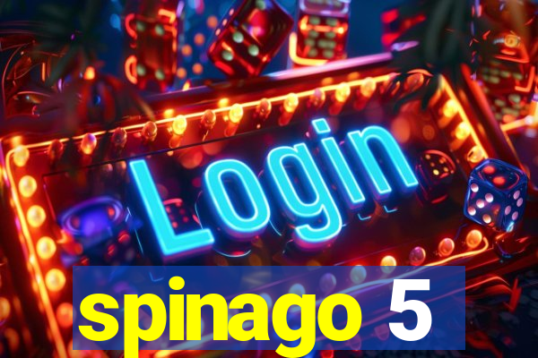 spinago 5