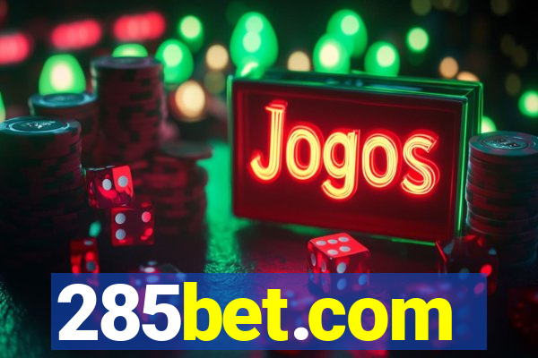 285bet.com