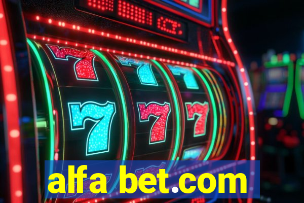 alfa bet.com