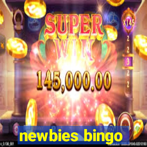 newbies bingo