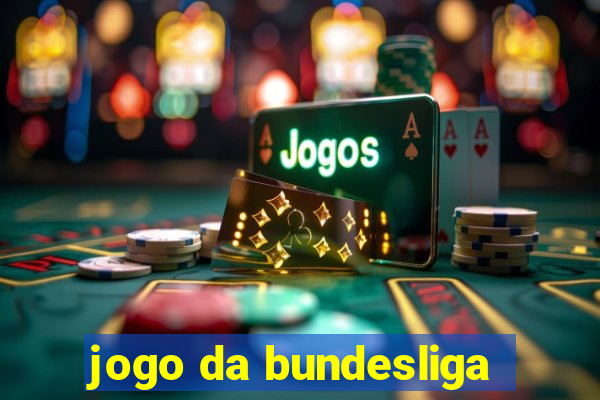 jogo da bundesliga