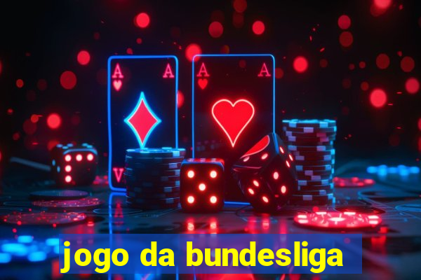 jogo da bundesliga