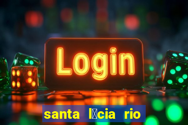 santa l煤cia rio de janeiro