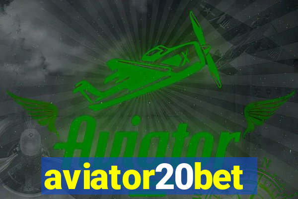 aviator20bet