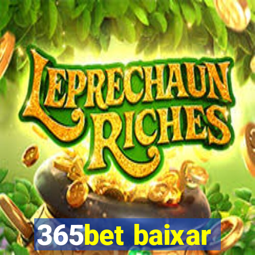 365bet baixar