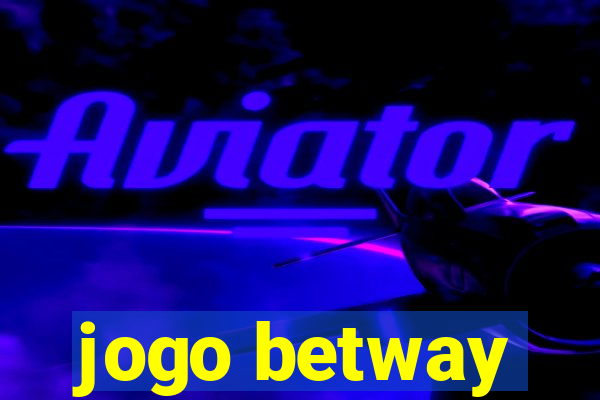 jogo betway