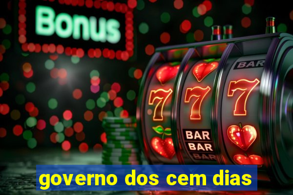 governo dos cem dias