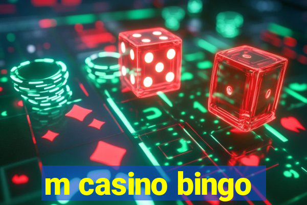 m casino bingo