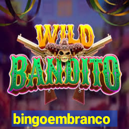 bingoembranco