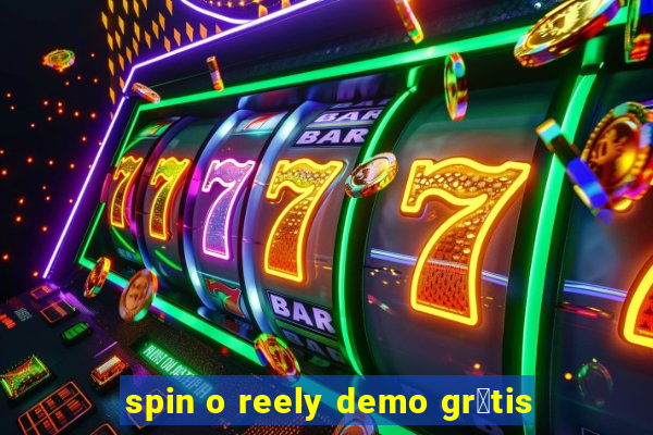 spin o reely demo gr谩tis