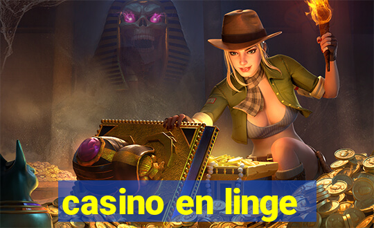 casino en linge