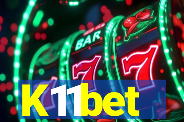 K11bet