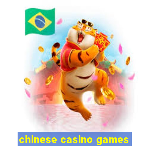 chinese casino games