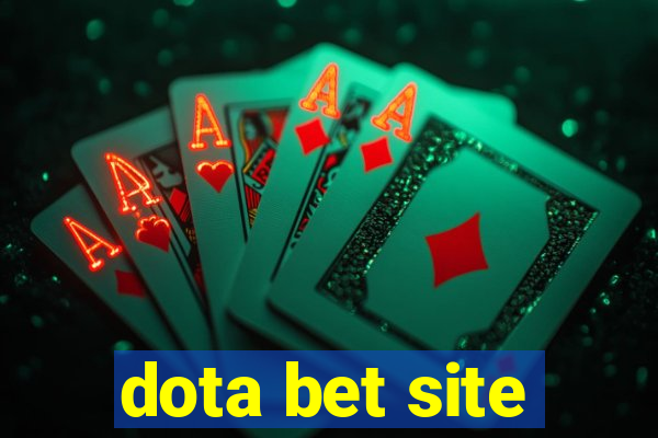 dota bet site