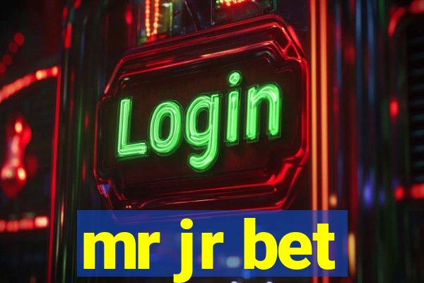 mr jr bet