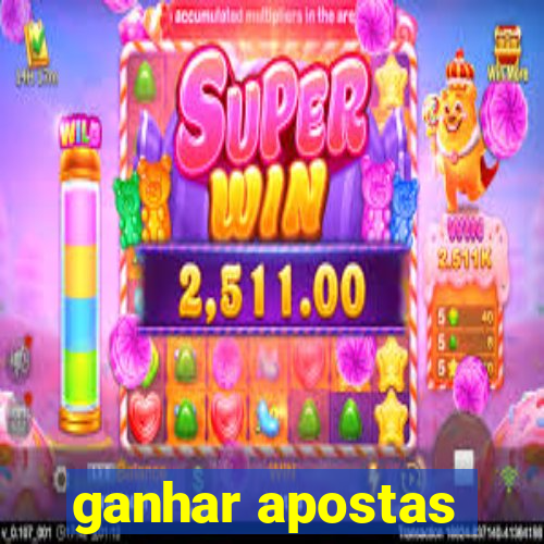 ganhar apostas