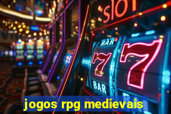 jogos rpg medievais