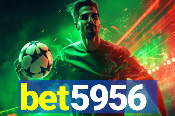 bet5956