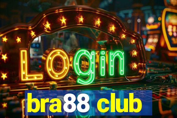 bra88 club