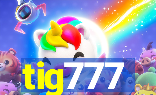 tig777