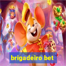 brigadeiro bet