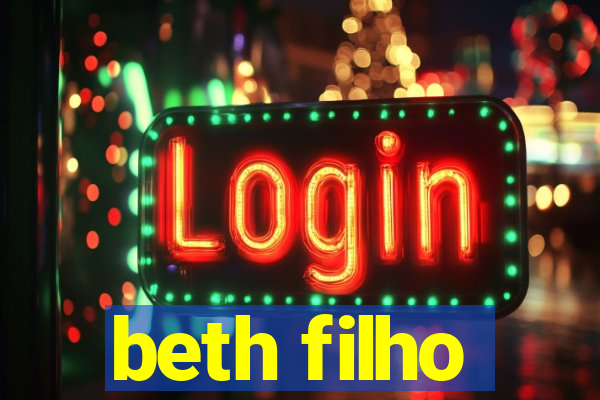 beth filho