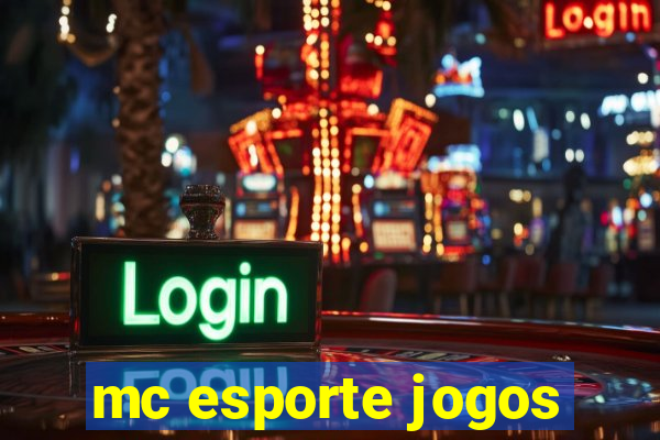 mc esporte jogos