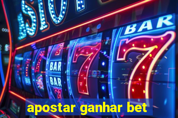 apostar ganhar bet