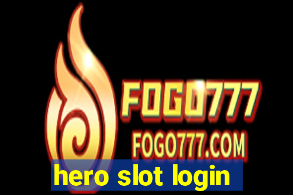 hero slot login