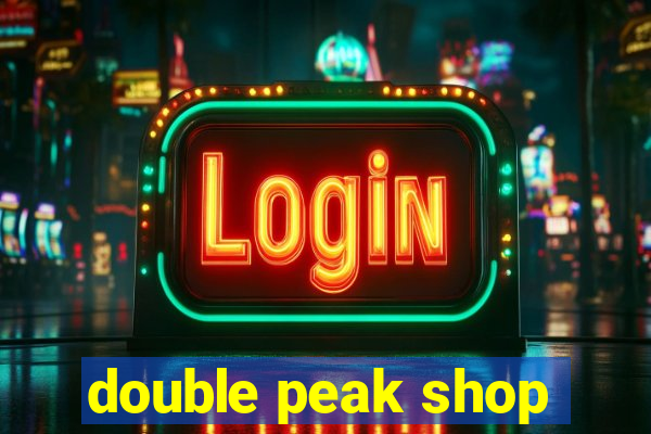 double peak shop