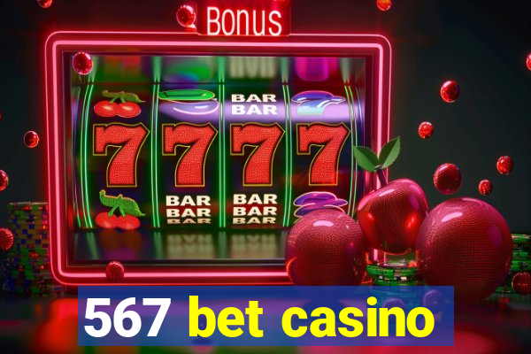 567 bet casino