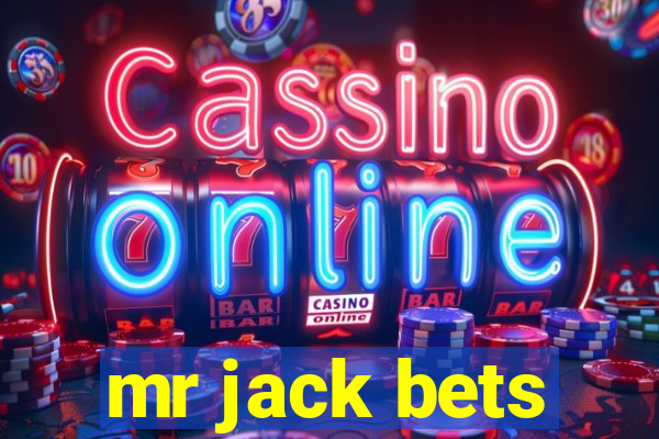 mr jack bets