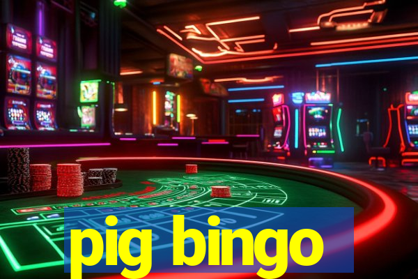 pig bingo