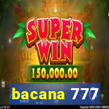 bacana 777