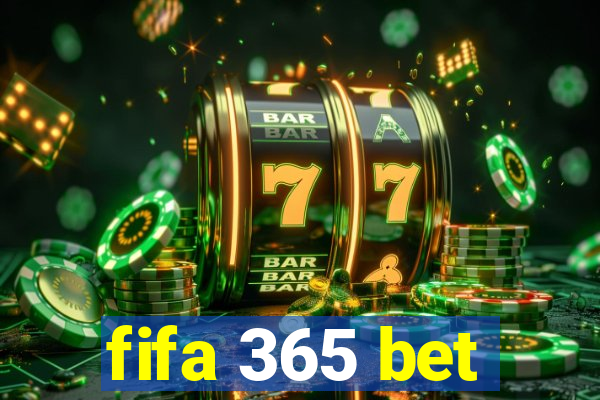 fifa 365 bet