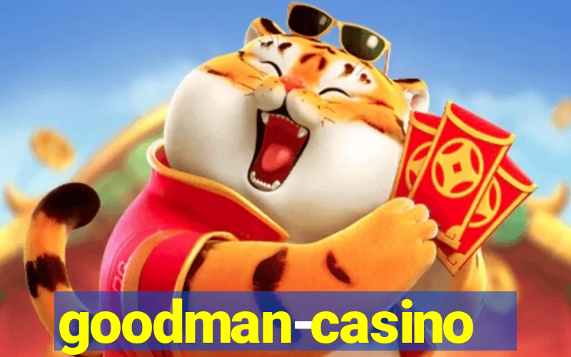 goodman-casino