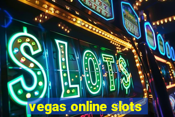 vegas online slots