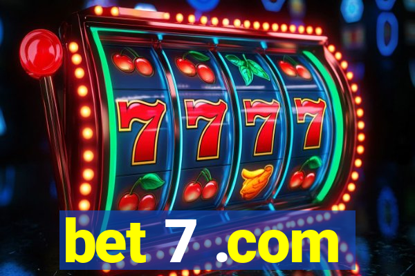 bet 7 .com