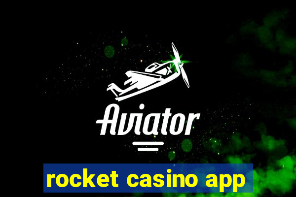 rocket casino app