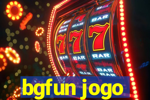 bgfun jogo