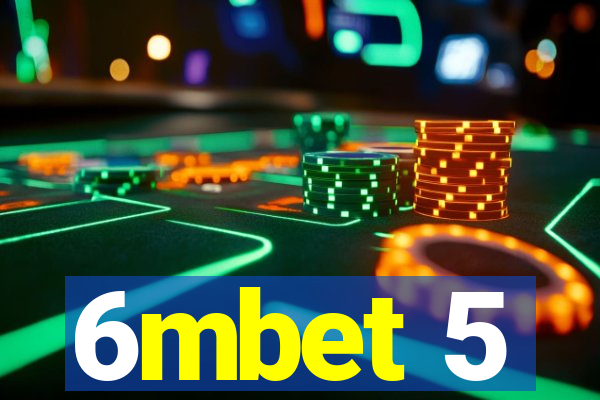 6mbet 5