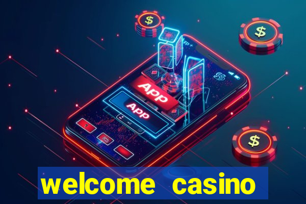 welcome casino bonus no deposit