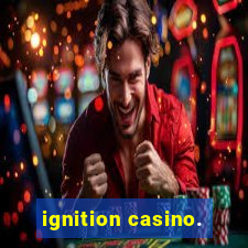 ignition casino.