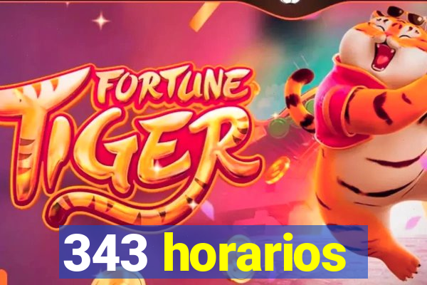 343 horarios