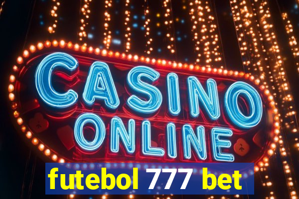 futebol 777 bet