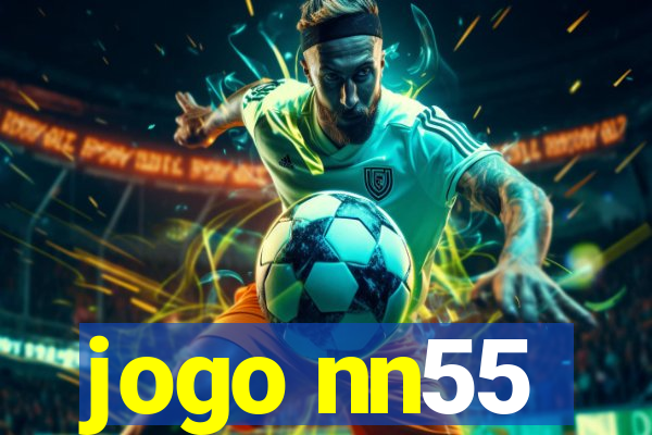 jogo nn55