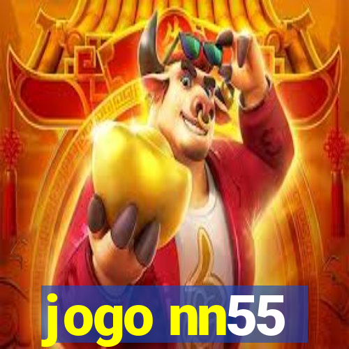 jogo nn55