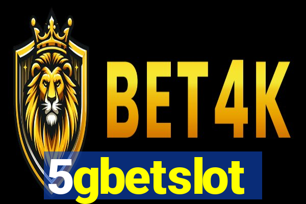 5gbetslot